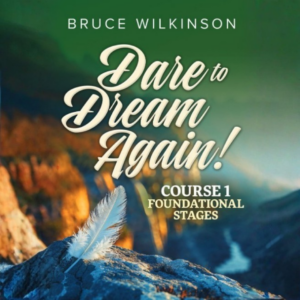 Dare To Dream Again | Course 1